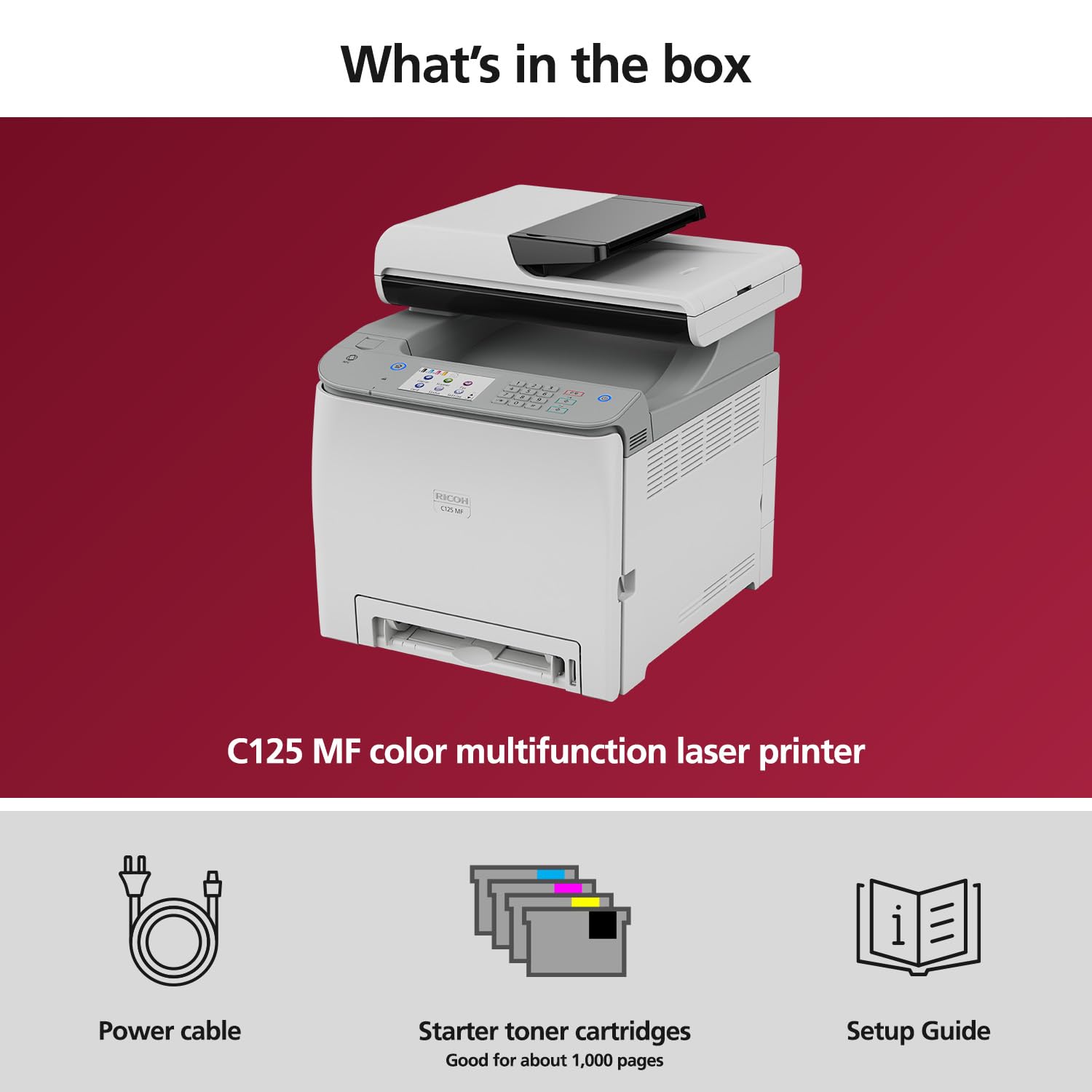 RICOH C125 MF Color Laser All-in-One Printer | 26ppm | Multifunction Copy Scan Fax | Secure Wireless | Touchscreen | Easy Change Toner | WiFi, AirPrint, Mopria, Ethernet, USB | Duplex Printing