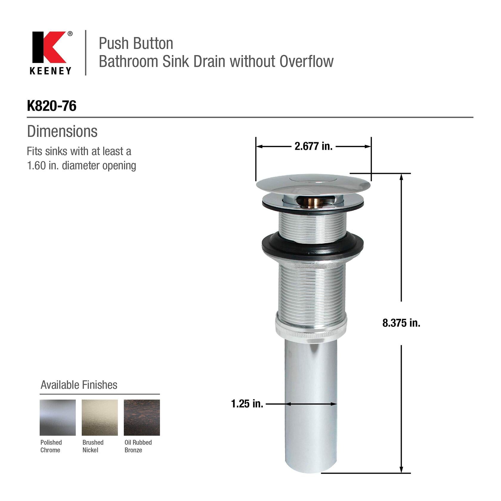 Keeney K820-76BN Universal Push Button Bathroom Sink Drain Without Overflow - Brushed Nickel