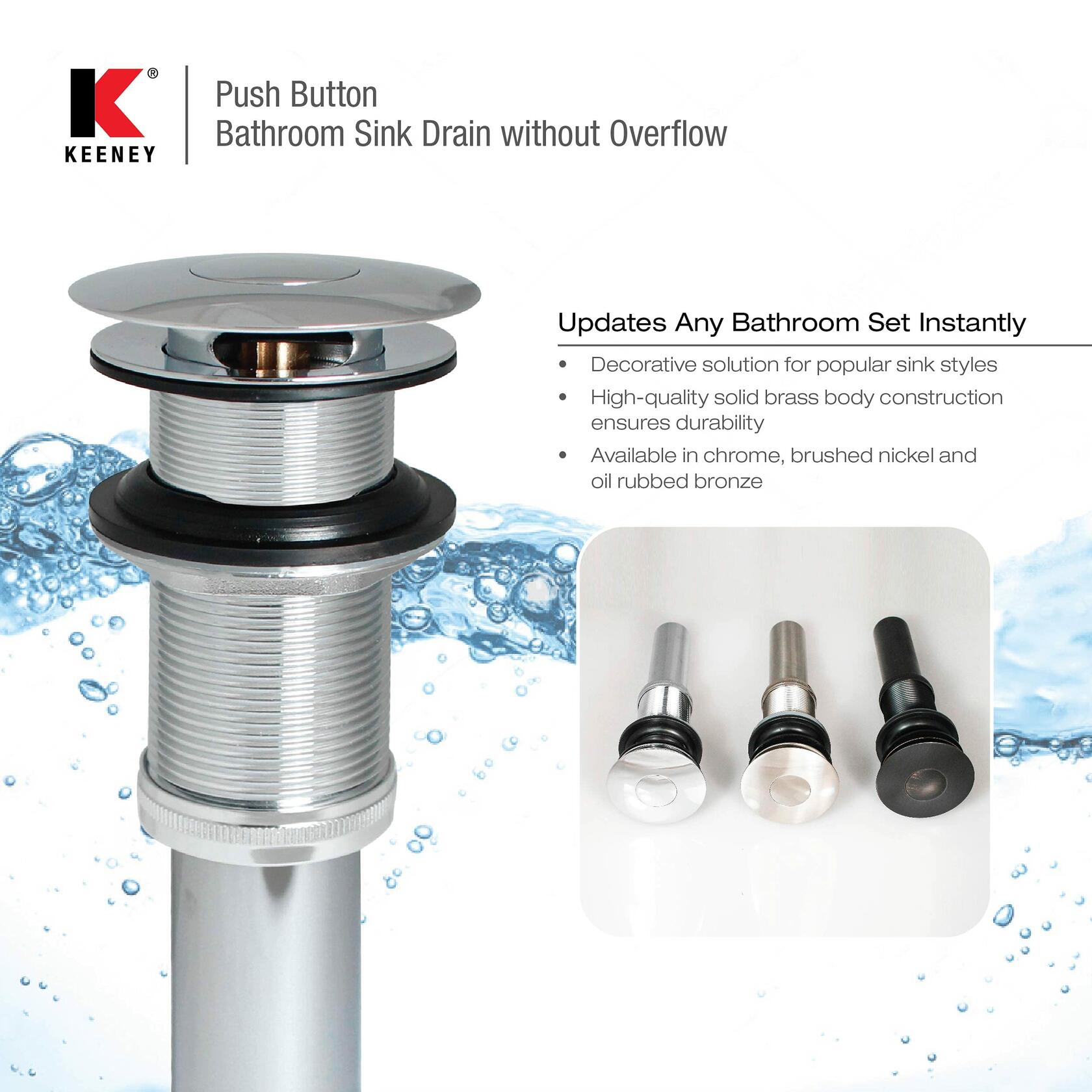 Keeney K820-76BN Universal Push Button Bathroom Sink Drain Without Overflow - Brushed Nickel